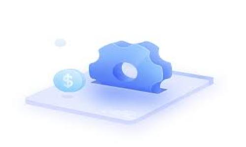 

深入探讨Quorum区块链平台：私有链与企业级应用的理想选择